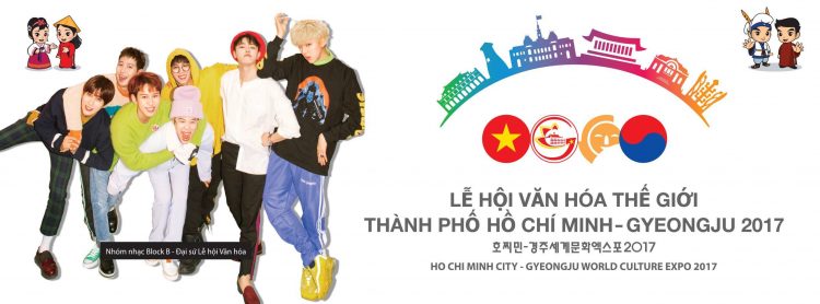 Lễ hội Văn hóa Thế giới TP. HCM – Gyeongju 2017 Le hoi Van hoa The gioi TP. HCM - Gyeongju 2017